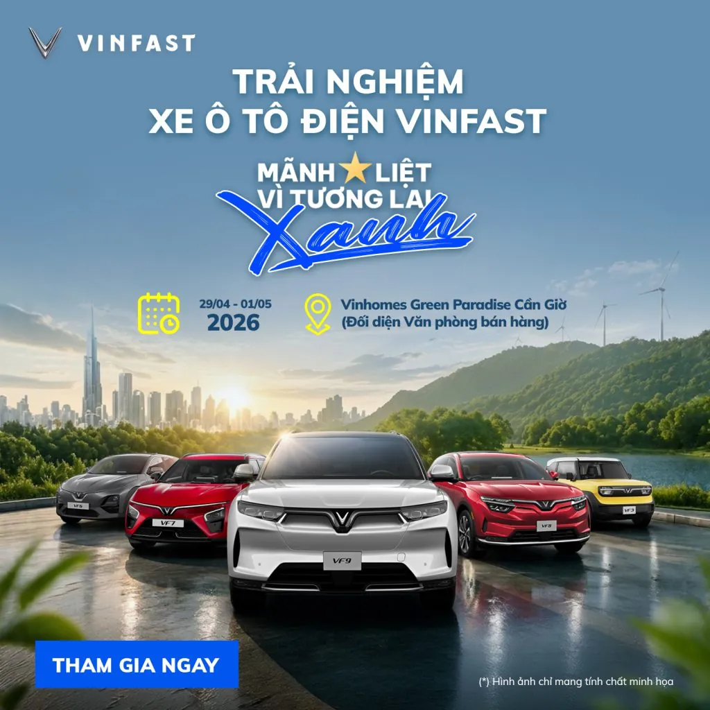 Thời gian và địa điểm sự kiện trải nghiệm VinFast tại Cần Giờ 29/04 – 01/05/2026