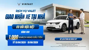 Dịch vụ Valet – giao nhận xe tại nhà của VinFast